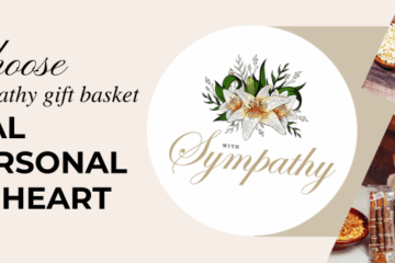 How to choose a sympathy gift basket
